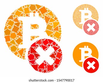 Wrong Bitcoin mosaic of rough items in variable sizes and color hues, based on wrong Bitcoin icon. Vector rough parts are united into mosaic. Wrong Bitcoin icons collage with dotted pattern.