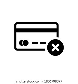 Wrong credit card. Debit card account closing. Vector illustration flat design. Isolated on white background.