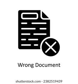 Wrong Document vector  Solid Design illustration. Symbol on White background EPS 10 File 