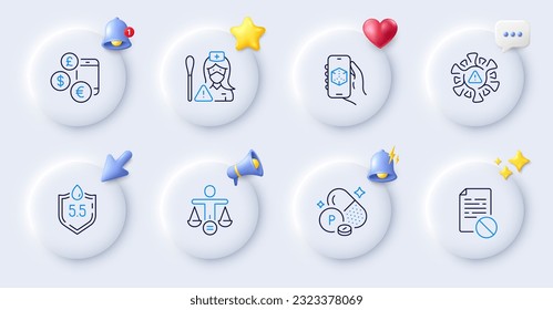 Wrong file, Coronavirus and Nurse line icons. Buttons with 3d bell, chat speech, cursor. Pack of Ph neutral, Phosphorus mineral, 3d app icon. Currency rate, Ethics pictogram. Vector