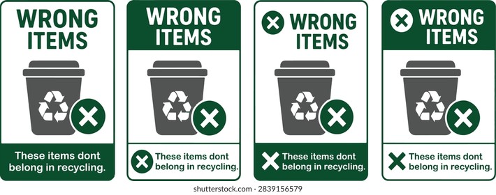 Wrong items recycling bin sign set for improper waste sorting, recycling contamination, prohibited materials and disposal guidance vector illustration