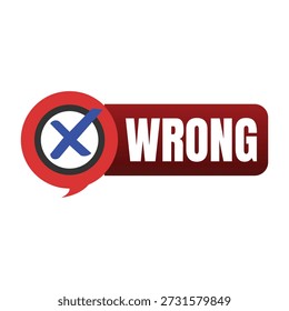 Wrong Mark Sign with Cross Symbol and Text Illustration