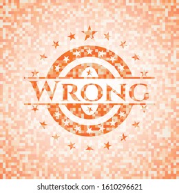 Wrong orange mosaic emblem. Vector Illustration. Detailed.