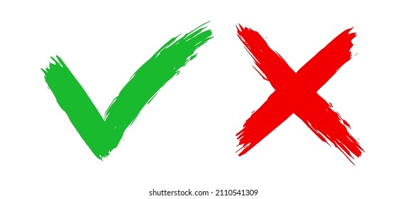 Wrong and right. Icon grunge check mark yes or x. Red and green color sign isolated on white background. Wrong or right checkmark. Symbol correct and false. Tick box. Hand drawn ok or cross. Vector