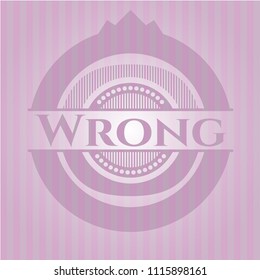 Wrong vintage pink emblem