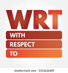 WRT - With Respect To acronym, concept background