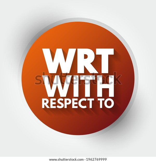 Wrt Respect Acronym Concept Background Stock Vector (Royalty Free