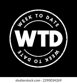 WTD Week To Date - Es beginnt am Anfang der Woche und addiert alle Zeilen zusammen, die in der gleichen Woche desselben Jahres vorkommen, bis zum aktuellen Tag, mit einem Textstempel