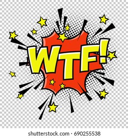 WTF! Comic sound. Comic speech bubble. Halftone transparent background