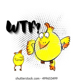 WTF face with yellow doodle chicken character and retro halftones