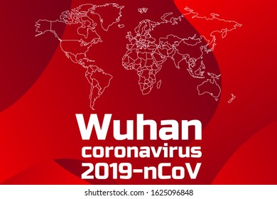 Wuhan coronavirus 2019-nCoV concept. Chinese virus. Template for background, banner, poster with text inscription. Vector EPS10 illustration