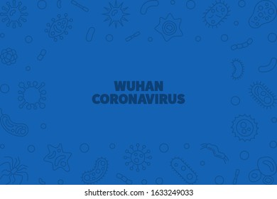 Wuhan Coronavirus concept blue linear illustration or frame