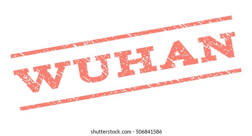 Wuhan watermark stamp. Text tag between parallel lines with grunge design style. Rubber seal stamp with scratched texture. Vector salmon color ink imprint on a white background.