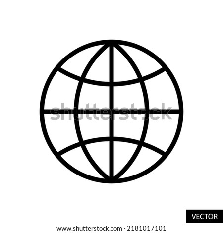 WWW, World Wide Web, Earth grid symbol, Global vector icon in line style design for website design, app, UI, isolated on white background. Editable stroke. EPS 10 vector illustration.