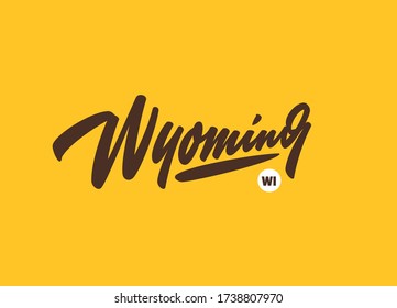 "Wyoming" custom script lettering. Editable colours and size.