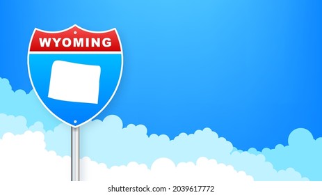 Wyoming map on road sign. Welcome to State of Woming. Vector illustration.