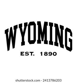 Wyoming typography design for tshirt hoodie baseball cap jacket and other uses vector
