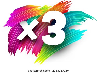 x3 paper word sign with colorful spectrum paint brush strokes over white. Vector illustration.