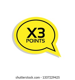 X3 Triple Points - label,tag,sign,sticker. X3 Triple Points speech bubble