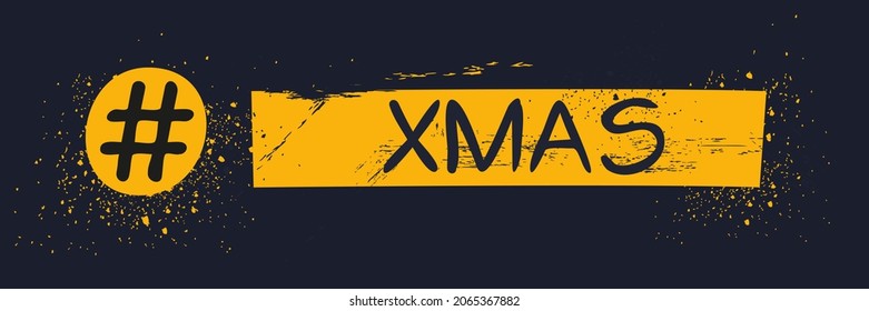 Xmas (Christmas Day) hashtag text, Vector illustration.