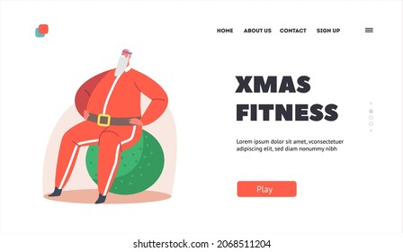 Xmas Fitness Landing Page Template. Santa Doing Exercises on Fit Ball. Christmas Character in Red Sportswear Training. Winter Holiday Sport, Cute Santa Healthy Lifestyle. Cartoon Vector Illustration