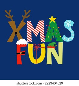 Xmas fun - Funny calligraphy phrase for Christmas. Hand drawn lettering for Xmas greetings cards, invitations. Good for t-shirt, mug, gift, printing press. Holiday quotes.
