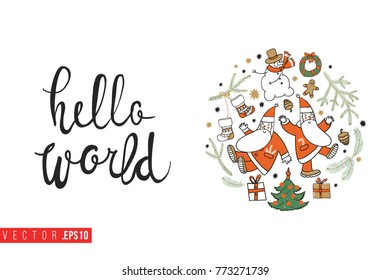 Xmas greeting card with beautiful round composition and text: hello world. Cute composition for Merry Christmas and New Year celebration. Isolated vector art on white background.