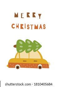 Xmas greeting card in scandinavian style - retro car carries christmas tree. Vintage colored vector. Kids illustration for DIY, wrapping paper. Lettering happy Merry Christmas.