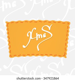 Xmas. Handwritten vector calligraphy at orange badge over seamless background with greetings letters