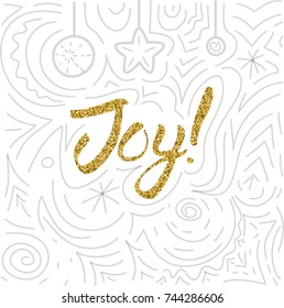 Xmas lettering Joy, gold glittering lettering inscription. Gold sparkles calligraphy phrases for greeting card, poster, banner, website, header, certificate, t-shirts. Unique font with golden glitter.