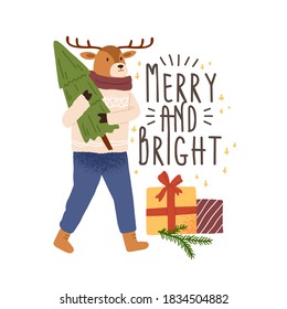 Xmas and New Year greeting card with inscription Merry and Bright vector flat illustration. Funny childish deer carrying Christmas tree isolated on white. Festive postcard with gift boxes