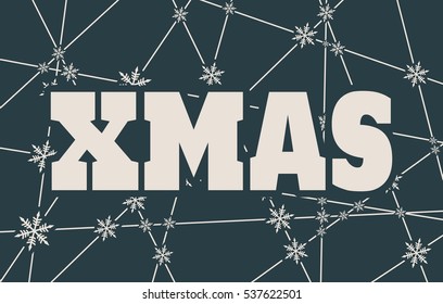 Xmas text. Vector illustration. Snowflakes at the intersection of the lines