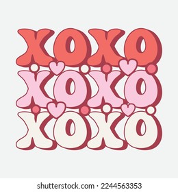 Xo Xo Xo Valentine's Day Love quote retro wavy groovy typography sublimation SVG on white background