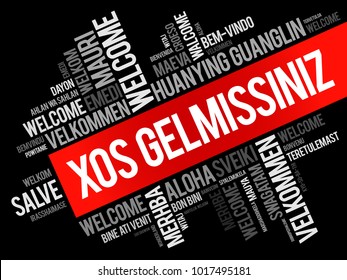 Xos gelmissiniz (Welcome in Azeri) word cloud in different languages, conceptual background