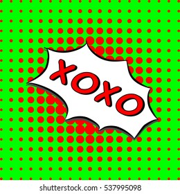 Xoxo - Comic Text, Pop Art style. green and red dotted halftone background. Vector love hugs and kisses message.