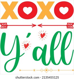 xoxo y’all t-shirt design ,vector file.