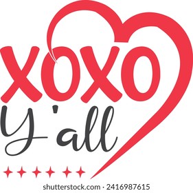 Xoxo Y_all T-shirt Design, valentine t-shirt.