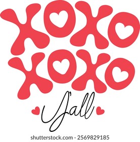 xoxo xoxo yall, Creative phrase typography for your Valentines Day vector illustration