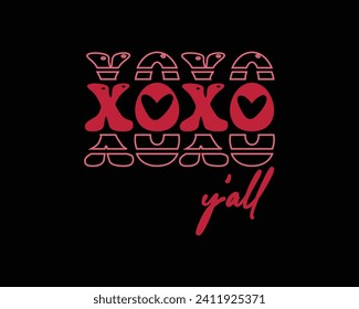 Xoxo Y'all Groovy Retro Design,Retro Valentine's Day Quotes,Retro Valentine's Day cut files,Best Valentine's Day Design,valentine's day Shirt,Valentine's 
 Love quote retro wavy groovy Design