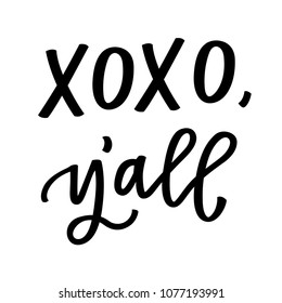 XOXO y'all in hand lettering