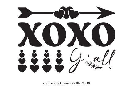 Xoxo y'all svg, Valentines Day svg, Happy valentine`s day T shirt greeting card template with typography text and red heart and line on the background. Vector illustration, flyers