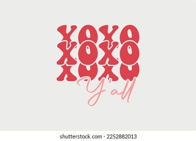 Xoxo Y'all SVG Valentine's Day typography quotes t shirt design