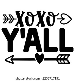 XOXO Y'all   T shirt design Vector File