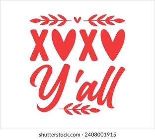 Xoxo Y'all Valentines T-shirt Design, Cut File, Mini Valentine, Kids Valentine, Happy Valentine's Day Design, Cut File For Etsy And Silhouette