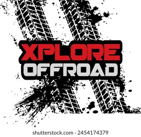 Xplore Offroad logo. Off-Road grunge tyre lettering. Stamp tire word made from unique letters. Vector illustration useful for poster, print, leaflet design.