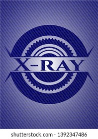 X-ray badge with denim texture. Vector Illustration. Detailed.