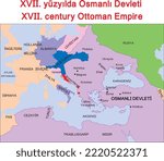 XVII. century Ottoman Empire Map