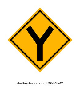 Y Fork Junction Sign , Part Of A Series.