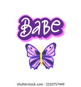 Y2k Bling Retro Aesthetic Sticker With Butterfly. Cute Lettering Babe. Cute Lettering Babe. For Stickers, Greeting Cards, Banners, T-shirt Prints And Posters. 