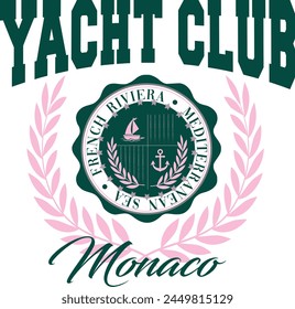 Yacht Club náutico de lujo mar océano Vela Bote Ancla slogan marinero tendencia Vector de moda Varsity Lindo Trending T-shirt Ropa logo eslogan gráfico tipografía tote badge emblem crest